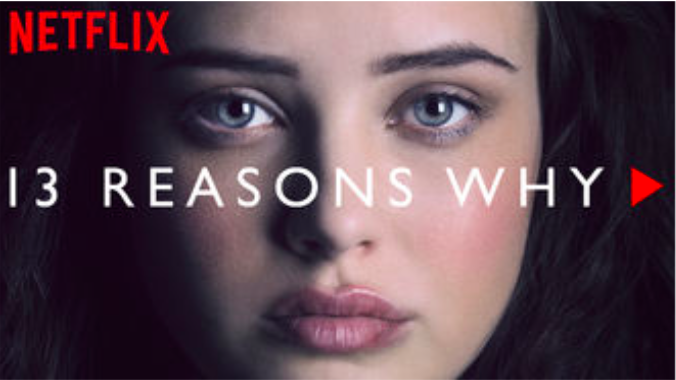 The cover for the Netflix original series, 13 Reasons Why